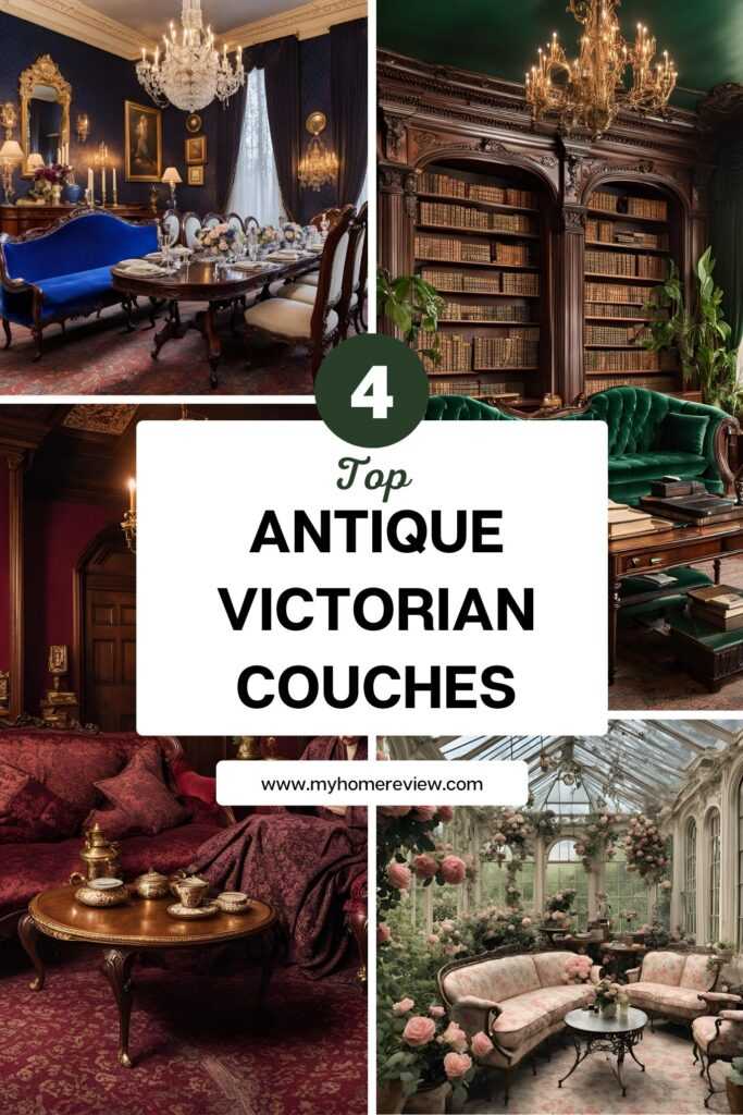 The Top 5 Antique Victorian Couches for Your Living Room